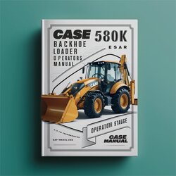 Case 580K Backhoe Loader Operators Operator's Manual PDF