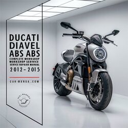 2012-2015 Ducati Diavel ABS Carbon Service Repair Workshop Manual PDF
