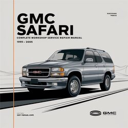 1995-2005 GMC Safari Service Repair Workshop Manual PDF