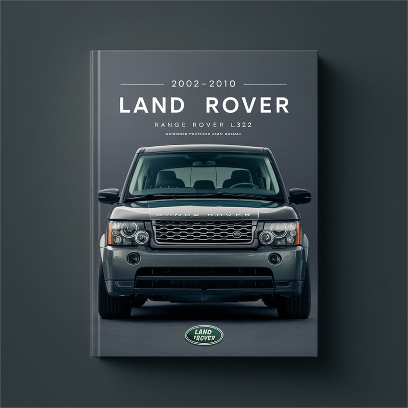 2002-2010 Land Rover Range L322 Service Repair Workshop Manual PDF