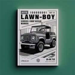 100000001-199999999 LAWN-BOY D476 /shop Service Repair Workshop Manual PDF