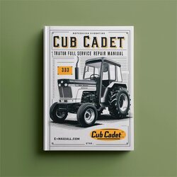 Cub Cadet 383 Tractor Service Repair Workshop Manual PDF