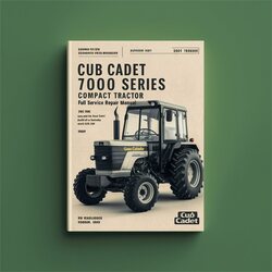 Cub Cadet 7000 Series Compact Tractor Service Repair Workshop Manual PDF