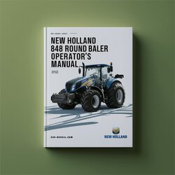 New Holland 848 Round Baler Operators Operator's Manual PDF