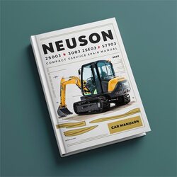 Neuson 2503 3003 3503 3703 Compact Excavator Service Repair Workshop Manual PDF