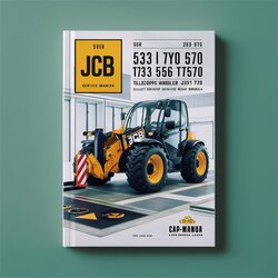 JCB 531-70 T70 533-105 535-95 T95 536-60 T60 536-70 526-56 541-70 Telescopic Handler Service Repair Workshop Manual PDF