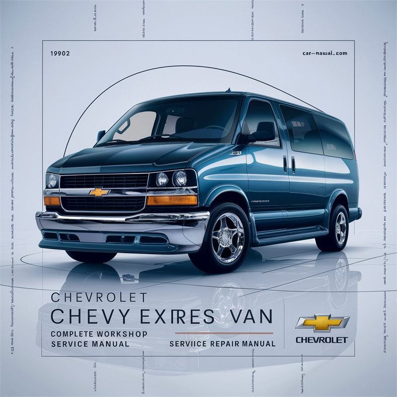 1996-2002 Chevrolet Express Chevy Van Service Repair Workshop Manual PDF