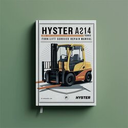 Hyster A214 H18.00xm-12ec Forklift Service Repair Workshop Manual PDF