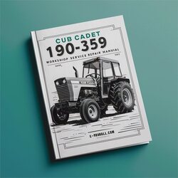 Cub Cadet 190-359 Tractor Service Repair Workshop Manual PDF