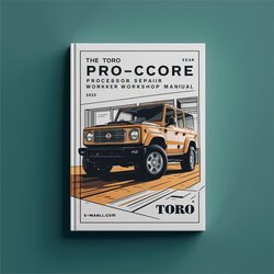 Toro Procore Processor Service Repair Workshop Manual PDF