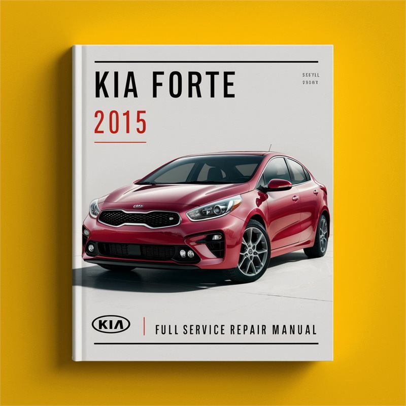 2015 Kia Forte Service Repair Workshop Manual PDF