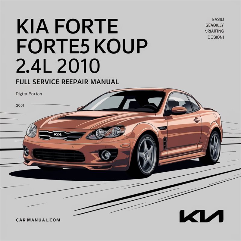 2010 Kia Forte Forte5 Koup 2.4l Service Repair Workshop Manual PDF