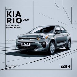 2009 Kia Rio Service Repair Workshop Manual PDF