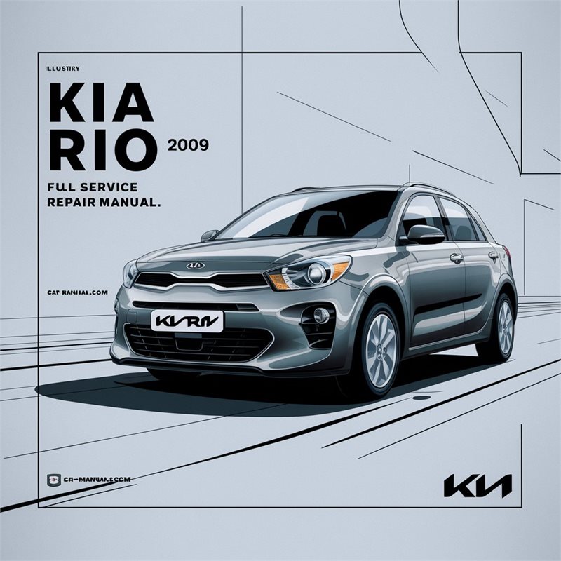 2009 Kia Rio Service Repair Workshop Manual PDF