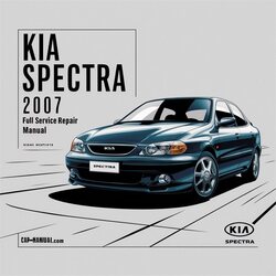 2007 Kia Spectra Service Repair Workshop Manual PDF