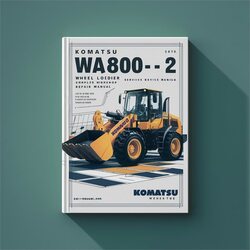 Komatsu WA800-1 WA800-2 Wheel Loader Service Repair Workshop Manual PDF