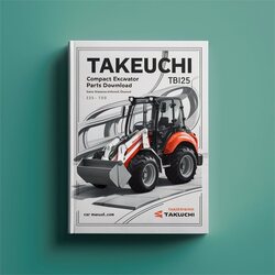 Takeuchi TB125 Compact Excavator Parts (sn: 12510009 Up) Catalog PDF