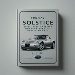 2006-2009 Pontiac Solstice Service Repair Workshop Manual PDF