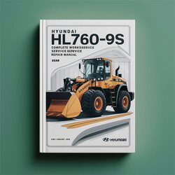 Hyundai HL760-9S Wheel Loader Service Repair Workshop Manual PDF