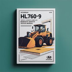 Hyundai HL760-9 Wheel Loader Service Repair Workshop Manual PDF