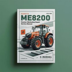 Kubota ME8200 Tractor Service Repair Workshop Manual PDF