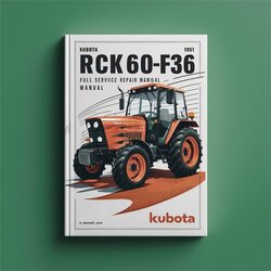 Kubota RCK60-F36 Tractor Service Repair Workshop Manual PDF