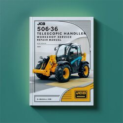 JCB 506-36 Telescopic Handler Service Repair Workshop Manual PDF