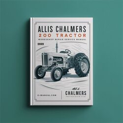 Allis Chalmers 200 tractor Service Repair Workshop Manual PDF