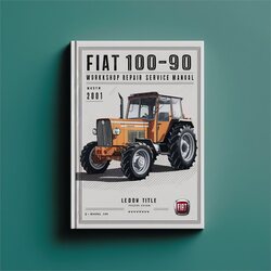 Fiat 100-90 Tractor Service Repair Workshop Manual PDF