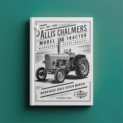 Allis Chalmers Model 180 Tractor Service Repair Workshop Manual PDF
