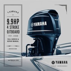 1992-2008 Yamaha 9.9hp 4 Stroke Outboard Service Repair Workshop Manual PDF