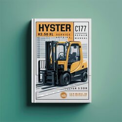 Hyster C177 (h2.50xl Europe) Forklift Service Repair Workshop Manual PDF