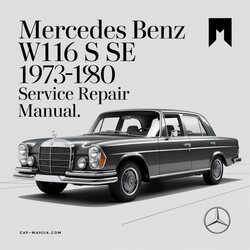 1973-1980 Mercedes W116 Benz 280 S SE Service Repair Workshop Manual PDF