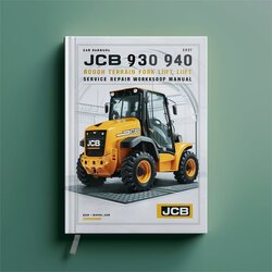 JCB 926 930 940 Rough Terrain Fork Lift (RTFL) Service Repair Workshop Manual PDF