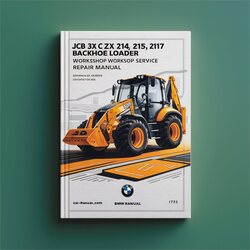 JCB 3CX 4CX 214 214E 215 217 Backhoe Loader Service Repair Workshop Manual PDF