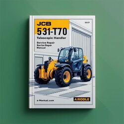 JCB 531-70 531-T70 Telescopic Handler Service Repair Workshop Manual PDF
