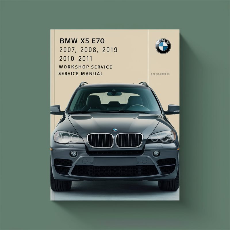 2007-2011 BMW 2 Series X5 E70 Service Repair Workshop Manual PDF