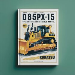 Komatsu D85PX-15 Bulldozer Operation Service Repair Workshop Manual PDF