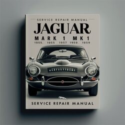 1955-1959 Jaguar Mark (MK) 1 MK1 Service Repair Workshop Manual PDF