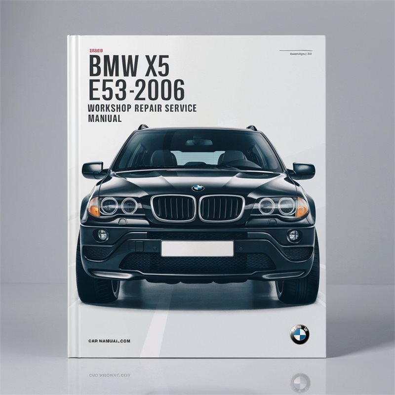 1999-2006 BMW 1 Series X5 E53 Service Repair Workshop Manual PDF