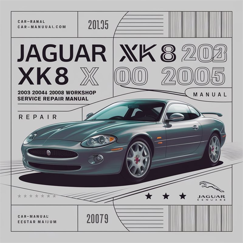 2003-2006 Jaguar XK XK8 8 Service Repair Workshop Manual PDF