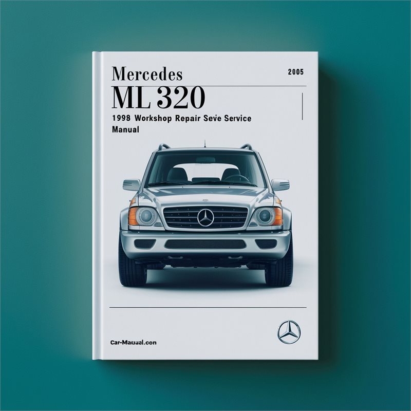 1998-2005 Mercedes ML Class 320 Service Repair Workshop Manual PDF