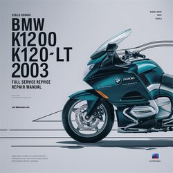 2003 BMW 2 Series K1200 K1200LT Service Repair Workshop Manual PDF