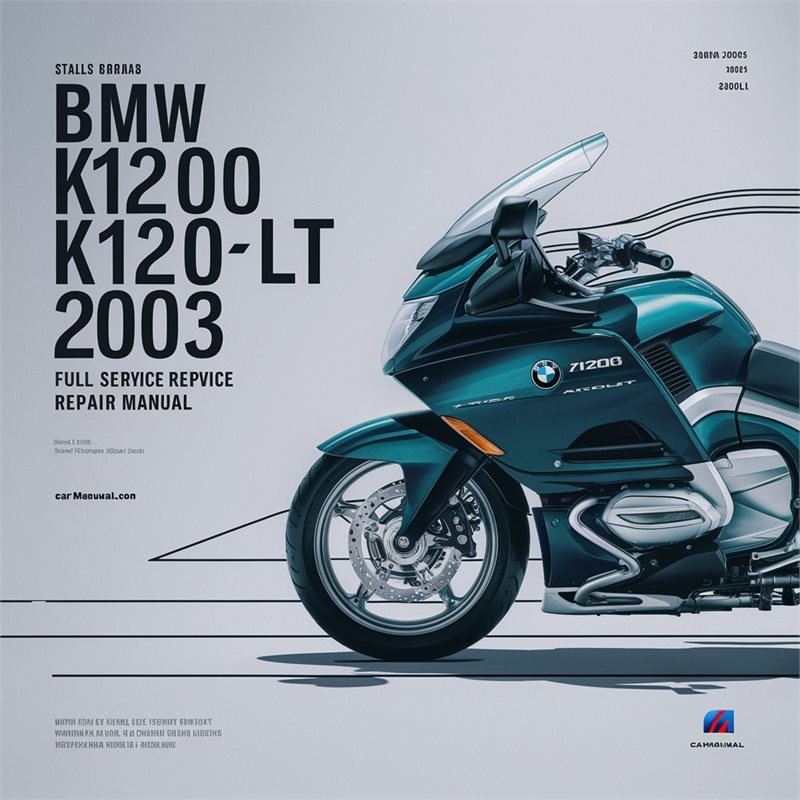 2003 BMW 2 Series K1200 K1200LT Service Repair Workshop Manual PDF