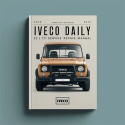 2006-2012 Iveco Daily 2.3l F1A 3.0l F1C Service Repair Workshop Manual PDF