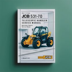 JCB 531-70 Telescopic Handler Service Repair Workshop Manual PDF