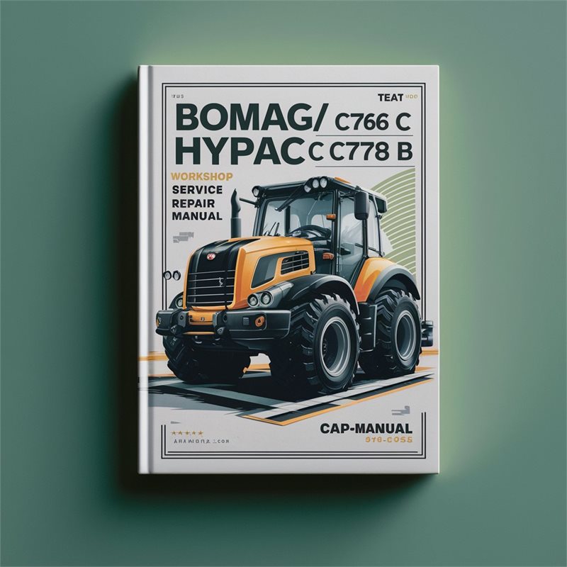 Hypac Bomag / C766 C C778 B Service Repair Workshop Manual PDF