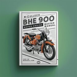 Mcculloch BHE 900 Moped Engine Master Service Repair Workshop Manual PDF
