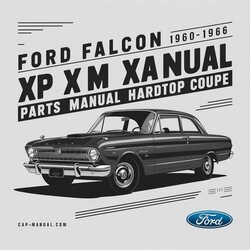 1960-1966 Ford Falcon XK XL XM XP Parts Hardtop Coupe Catalog PDF