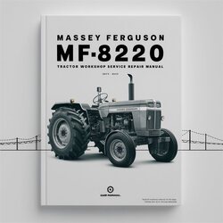 Massey Ferguson MF8220 Tractor Service Repair Workshop Manual PDF
